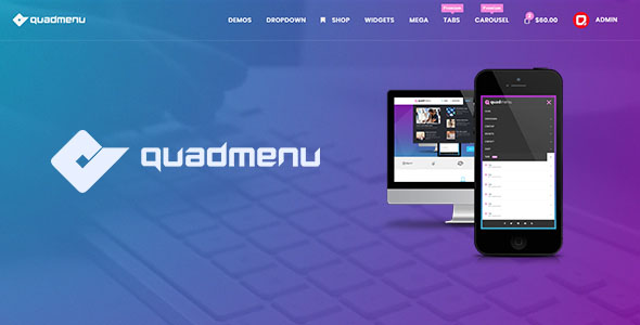 QuadMenu - Themes Developer Mega Menu trên Chợ Theme